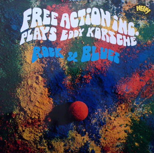 Free Action Inc. Plays Eddy Korsche – Rock & Blues, pochette