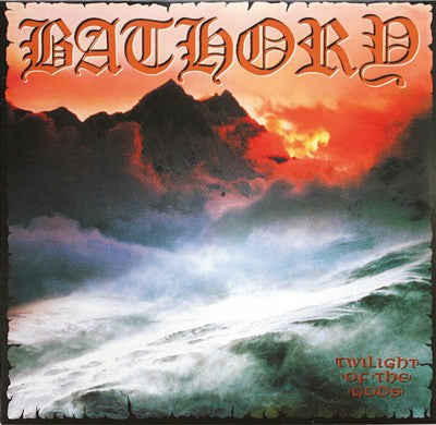 Bathory – Twilight Of The Gods, pochette