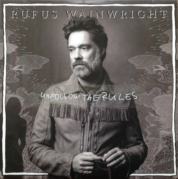 Rufus Wainwright – Unfollow The Rules, pochette