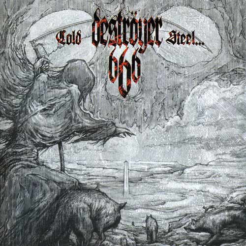 Deströyer 666 – Cold Steel...For An Iron Age, pochette