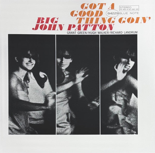Big John Patton – Got A Good Thing Goin&