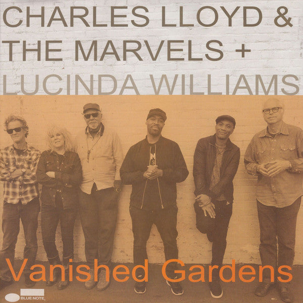 Charles Lloyd &amp; The Marvels + Lucinda Williams – Vanished Gardens, pochette