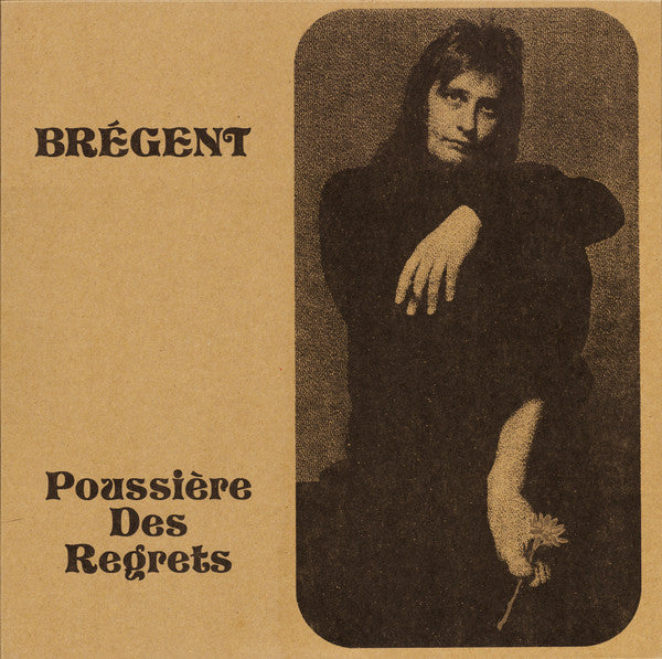 Brégent – Poussière Des Regrets, pochette