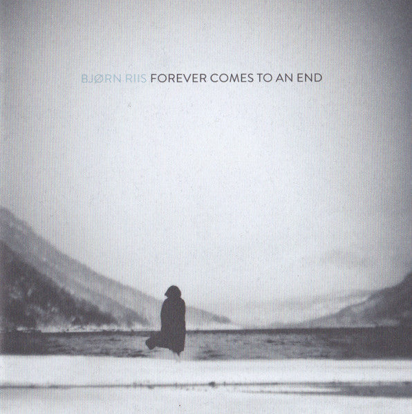 Bjørn Riis – Forever Comes To An End, pochette