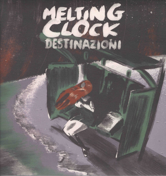 Melting Clock – Destinazioni, pochette