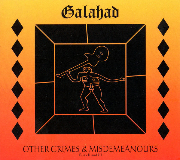 Galahad – Other Crimes & Misdemeanours – Parts II And III, pochette