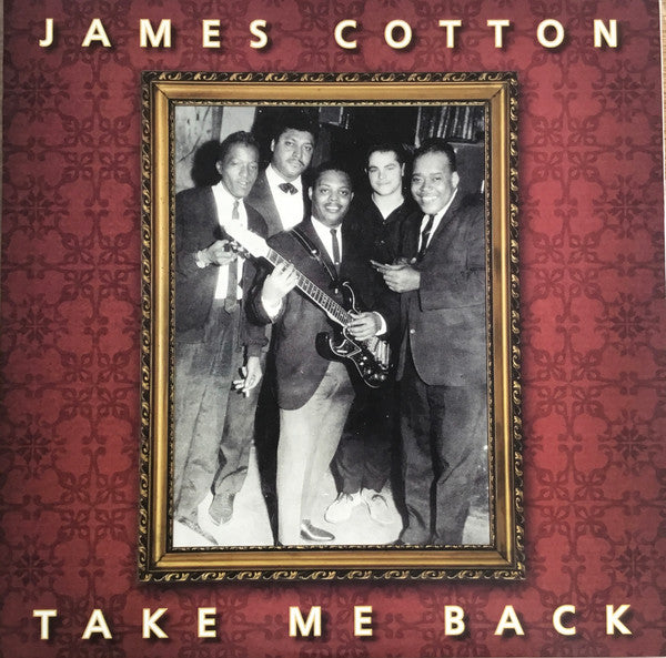 James Cotton – Take Me Back, pochette