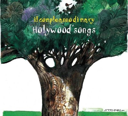 Il Compleanno Di Mary – Holywood Songs, pochette