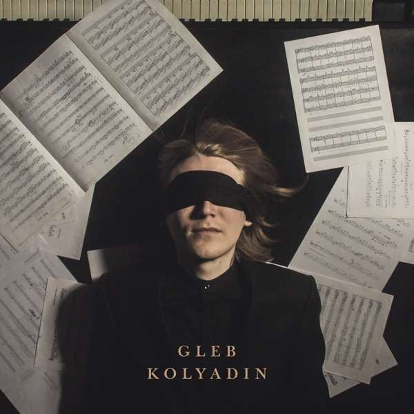 Gleb Kolyadin – Gleb Kolyadin, pochette