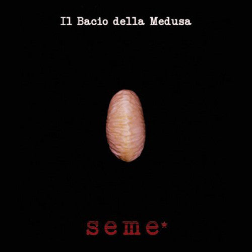 Il Bacio della Medusa – Seme, pochette
