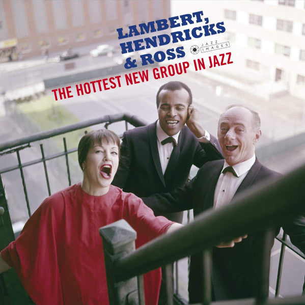 Lambert, Hendricks & Ross – The Hottest New Group In Jazz, pochette