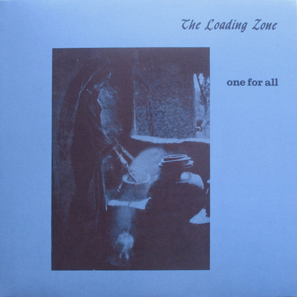 The Loading Zone – One For All, pochette