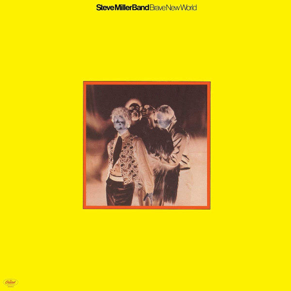 The Steve Miller Band – Brave New World, pochette