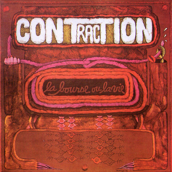 Contraction – La Bourse Ou La Vie, pochette