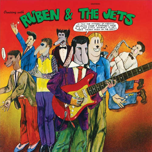 Frank Zappa – Cruising With Ruben &amp; The Jets, pochette