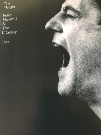 Peter Hammill & The K Group – The Margin - Live