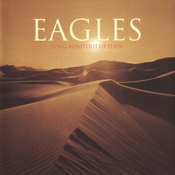 Eagles – Long Road Out Of Eden, pochette