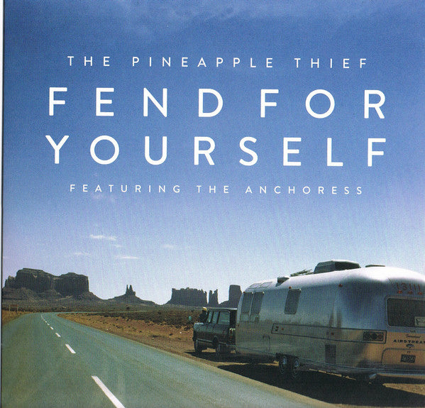 The Pineapple Thief Featuring The Anchoress – Fend For Yourself, pochette