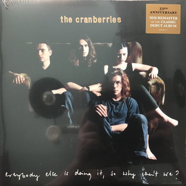The Cranberries – Everybody Else Is Doing It, So Why Can&