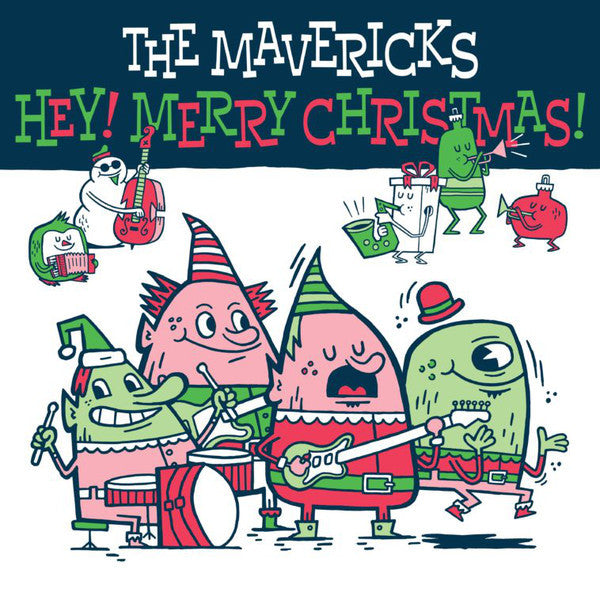 The Mavericks – Hey! Merry Christmas!, pochette