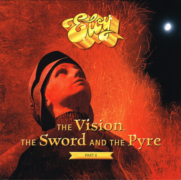 Eloy – The Vision, The Sword And The Pyre Part II, pochette