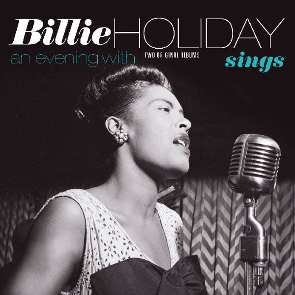 Billie Holiday – Billie Holiday Sings / An Evening With Billie Holiday (Two Original Albums) Vinyle, LP, Album, Compilation