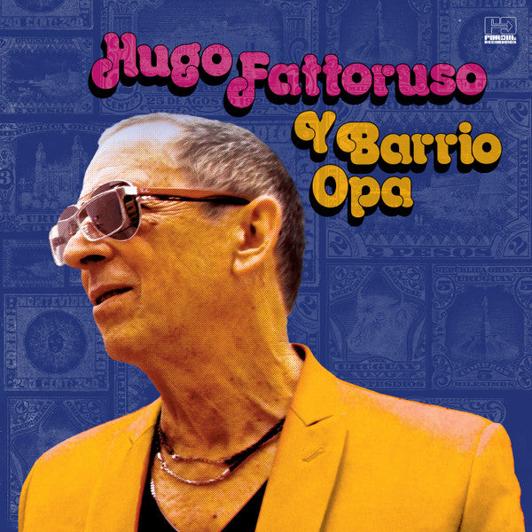 Hugo Fattoruso – Hugo Fattoruso Y Barrio Opa Vinyle, LP, Album