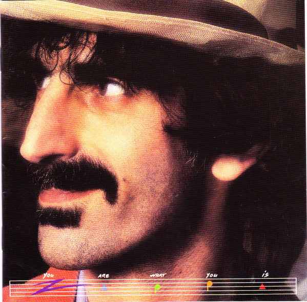 Frank Zappa – You Are What You Is  CD, Album, Réédition, Remasterisé