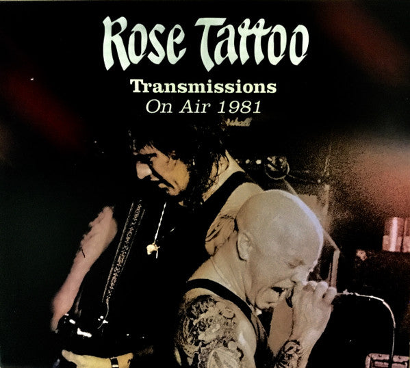 Rose Tattoo – Transmissions: On Air 1981 CD, Album, Remasterisé + DVD