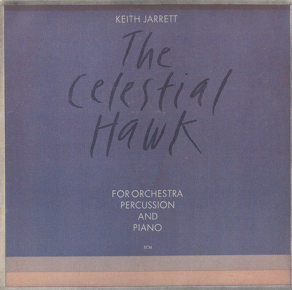 Keith Jarrett – The Celestial Hawk For Orchestra, Percussion And Piano (USAGÉ) Vinyle, LP, Album, Stereo