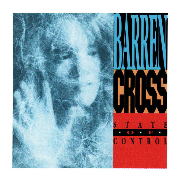 Barren Cross – State Of Control  CD, Album, Édition Limitée, Réédition, Remastérisé, Stéréo