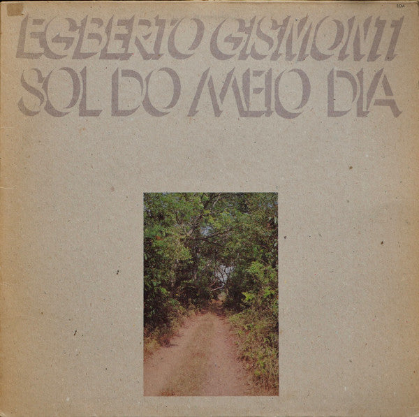 Egberto Gismonti – Sol Do Meio Dia (USAGÉ) Vinyle, LP, Album