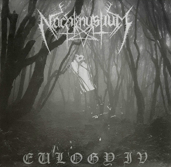 Nachtmystium – Eulogy IV (USAGÉ) Vinyle, 12", EP