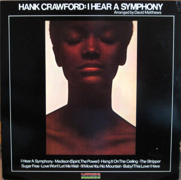 Hank Crawford – I Hear A Symphony (USAGÉ) Vinyle, LP, Album