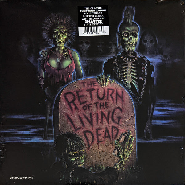 Artistes Divers – The Return Of The Living Dead - Original Soundtrack Vinyle, LP, Album, Édition limitée, Réédition, Clear w/ Blood Red Splatter