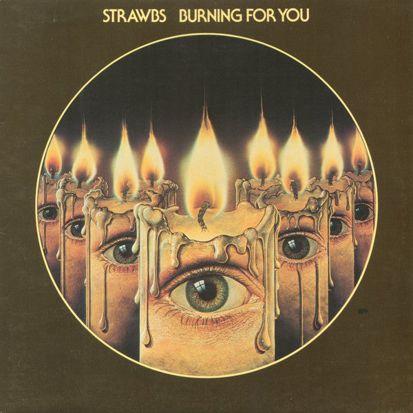 Strawbs – Burning For You (USAGÉ) Vinyle, LP, Album