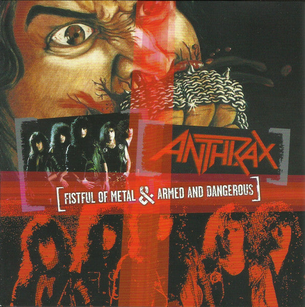 Anthrax – Fistful Of Metal & Armed And Dangerous  CD, Compilation, Réédition, Remasterisé