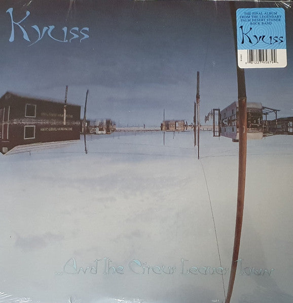 Kyuss – ...And The Circus Leaves Town  Vinyle, LP, Album, Réédition