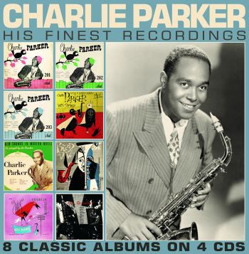 Charlie Parker – His Finest Recordings  4 x CD, Compilation, Remasterisé
