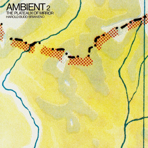 Harold Budd / Brian Eno – Ambient 2 The Plateaux Of Mirror CD, Album, Réédition, Remasterisé