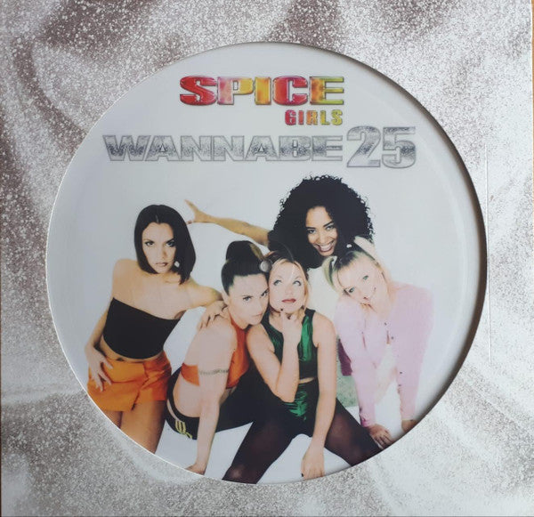 Spice Girls – Wannabe 25  Vinyle, 12", 45 RPM, EP, Édition limitée, Picture Disc