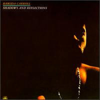 Baikida Carroll – Shadows And Reflections (USAGÉ) Vinyle, LP, Album