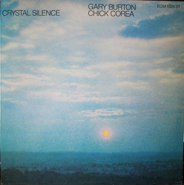 Gary Burton / Chick Corea ‎– Crystal Silence (USAGÉ) Vinyle, LP, Album