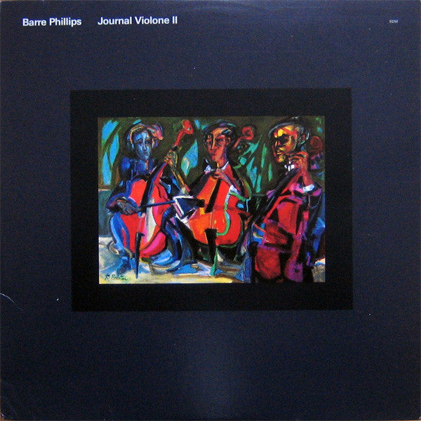 Barre Phillips – Journal Violone II (USAGÉ) Vinyle, LP, Album