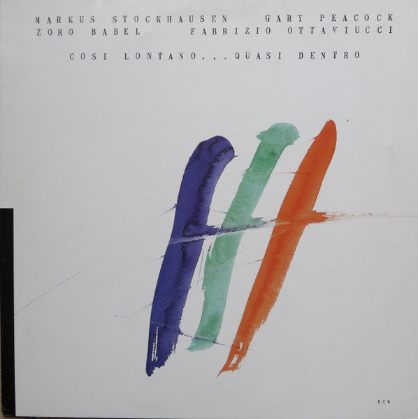 Markus Stockhausen / Gary Peacock – Cosi Lontano...Quasi Dentro (USAGÉ) Vinyle, LP, Album