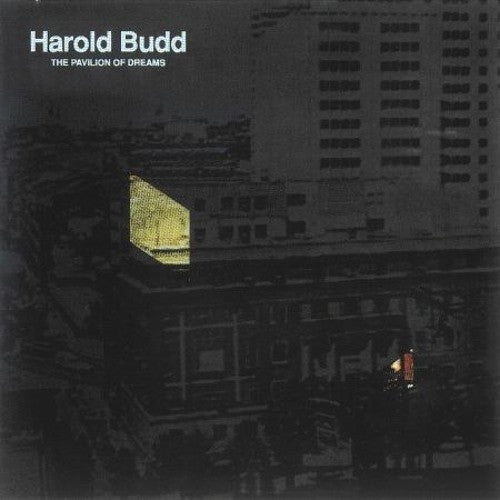 Harold Budd – The Pavilion Of Dreams  Vinyle, LP, Album, Réédition