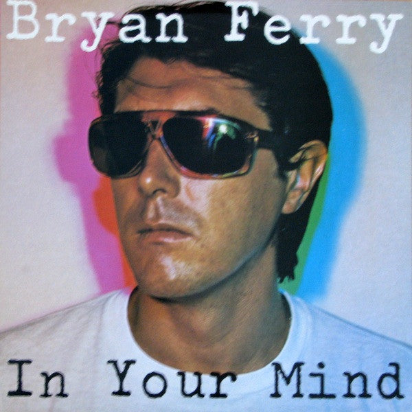 Bryan Ferry – In Your Mind (USAGÉ) Vinyle, LP, Album