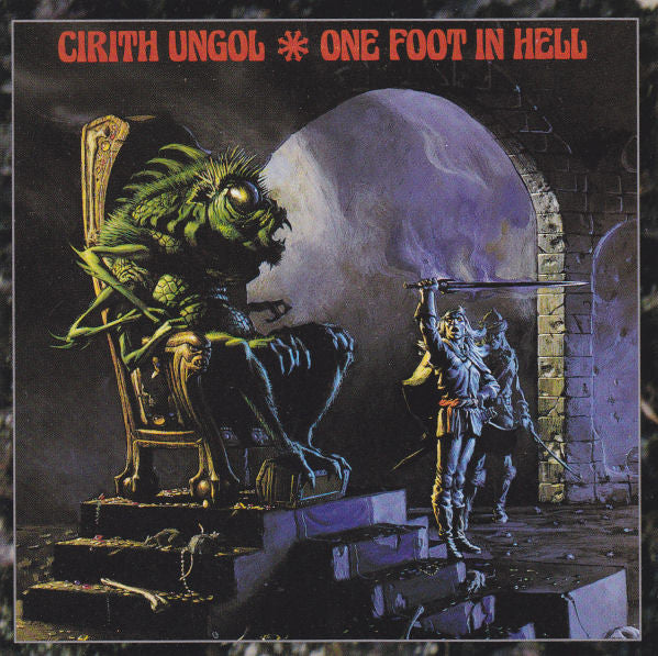 Cirith Ungol – One Foot In Hell  CD, Album, Réédition