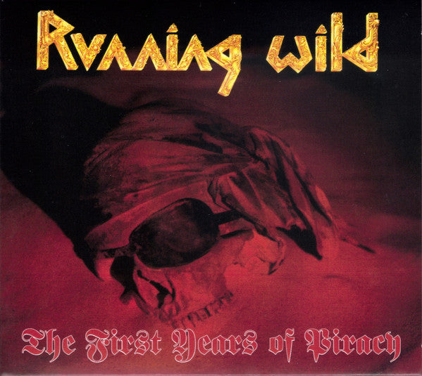 Running Wild – The First Years Of Piracy  CD, Album, Compilation, Remastérisé, Stéréo, Digipak