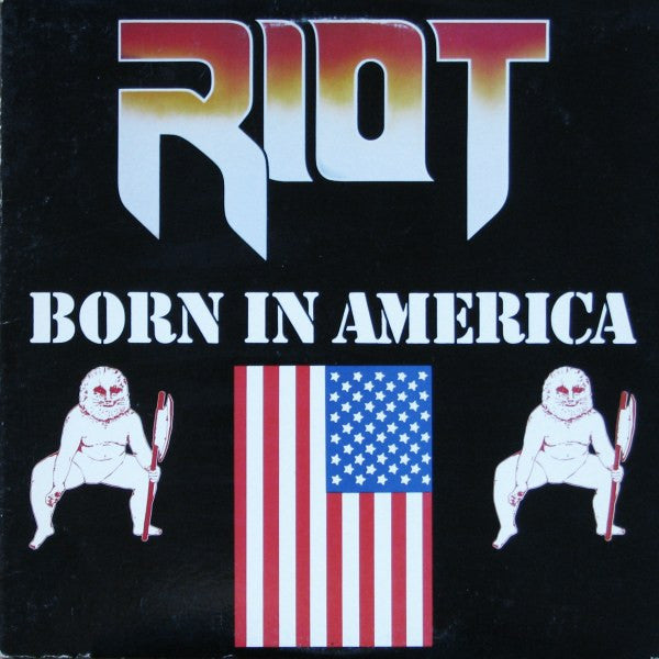 Riot – Born In America (USAGÉ) Vinyle, LP, Album